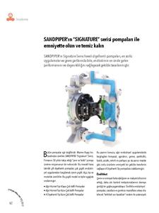 SANDPIPER’ın “SIGNATURE” serisi pompaları ile emniyette olun ve temiz kalın